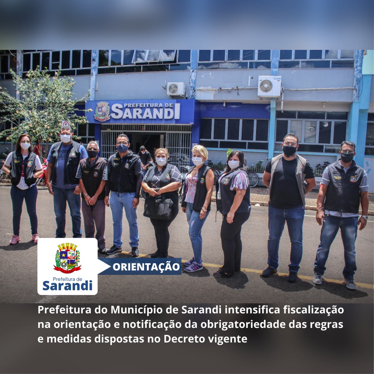 Prefeitura do Município de Sarandi realiza ação de orientação com órgãos fiscalizadores no comércio da cidade